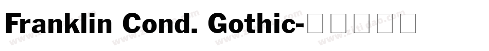 Franklin Cond. Gothic字体转换
